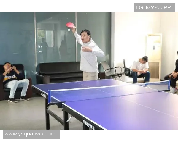 乒乓球双打配合技巧与战术分析助力团队协作提升竞技水平