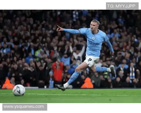 哈兰德再度破门助力曼城全取三分展现强大攻击力